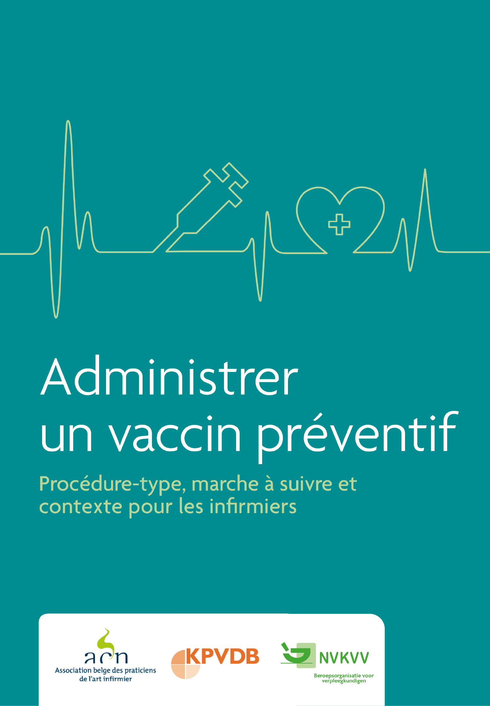 Vaccination  : une brochure pour administrer le vaccin disponible en 3 langues (FR, NL, DE)