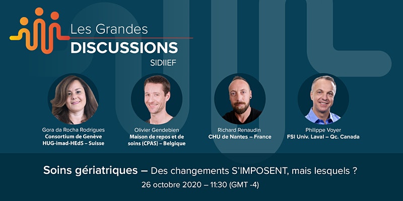 CONFERENCE GRATUITE Les Soins gériatriques – Des changements S’IMPOSENT, mais lesquels ?"  - Repenser l’avenir des soins aux personnes âgées – Regard infirmier